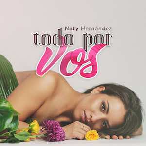 Naty Hernandez - Todo Por Vos.jpg